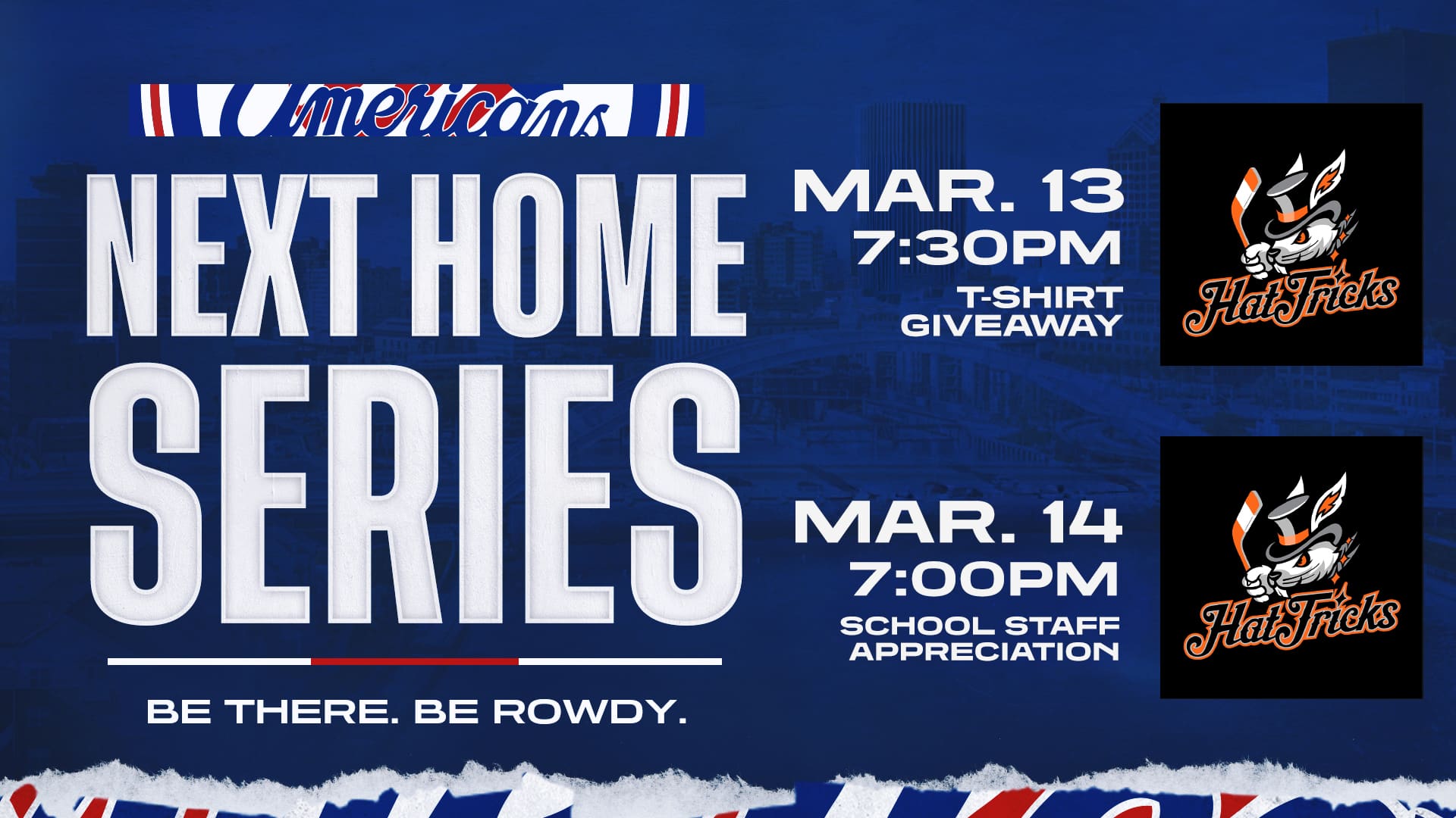 Next Upcoming Home Series MARCH 13 AND 14