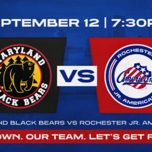 Sept. 12 | Rochester Jr. Americans vs Maryland Black Bears
