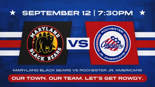 Sept. 12 | Rochester Jr. Americans vs Maryland Black Bears
