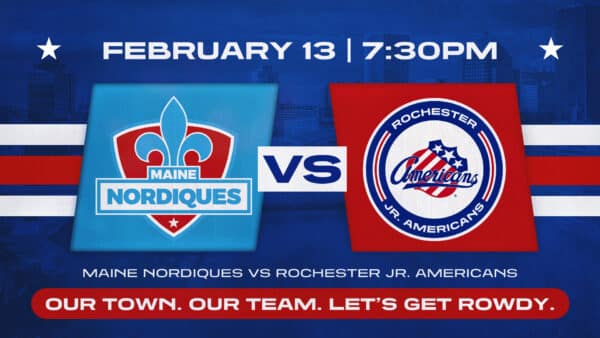 Feb. 13 | Rochester Jr. Americans vs Maine Nordiques