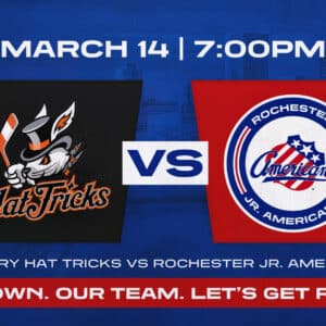 Mar. 14 | Rochester Jr. Americans vs Danbury Hat Tricks