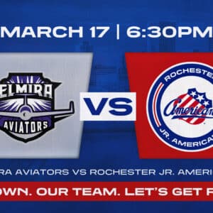 Mar. 17 | Rochester Jr. Americans vs Elmira Aviators