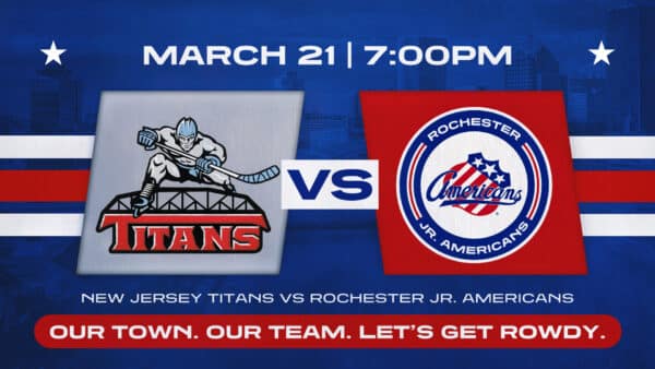 Mar. 21 | Rochester Jr. Americans vs New Jersey Titans